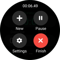 Press Finish to end an activity. Press Finish to end an activity.