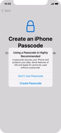If you turn off the function, press Don't Use Passcode. If you turn off the function, press Don't Use Passcode.