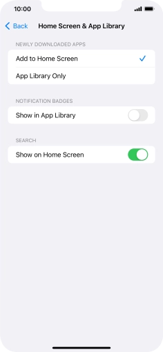 To add new downloaded apps to both the home screen and App Library, press Add to Home Screen. To add new downloaded apps to both the home screen and App Library, press Add to Home Screen.