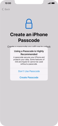 If you turn off the function, press Don't Use Passcode. If you turn off the function, press Don't Use Passcode.