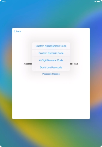Follow the instructions on the screen to turn on use of lock code or press Don't Use Passcode. Follow the instructions on the screen to turn on use of lock code or press Don't Use Passcode.