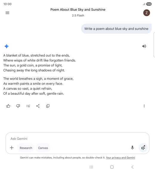 You can ask Gemini to generate a text based on your description. You can ask Gemini to generate a text based on your description.