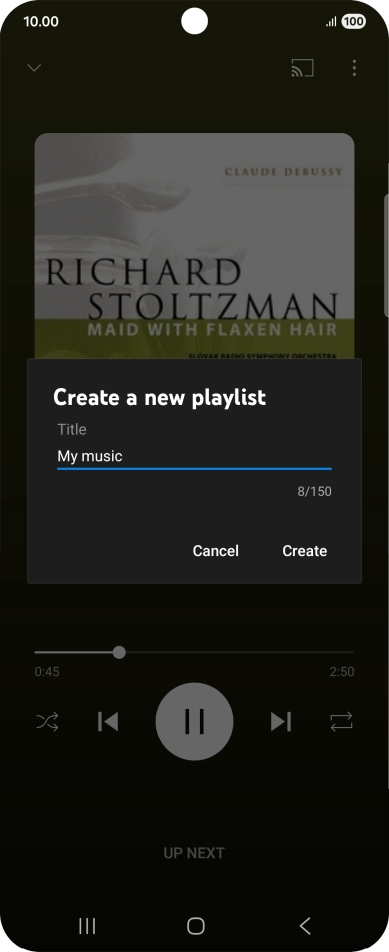 Key in a name for the playlist and press Create. Key in a name for the playlist and press Create.