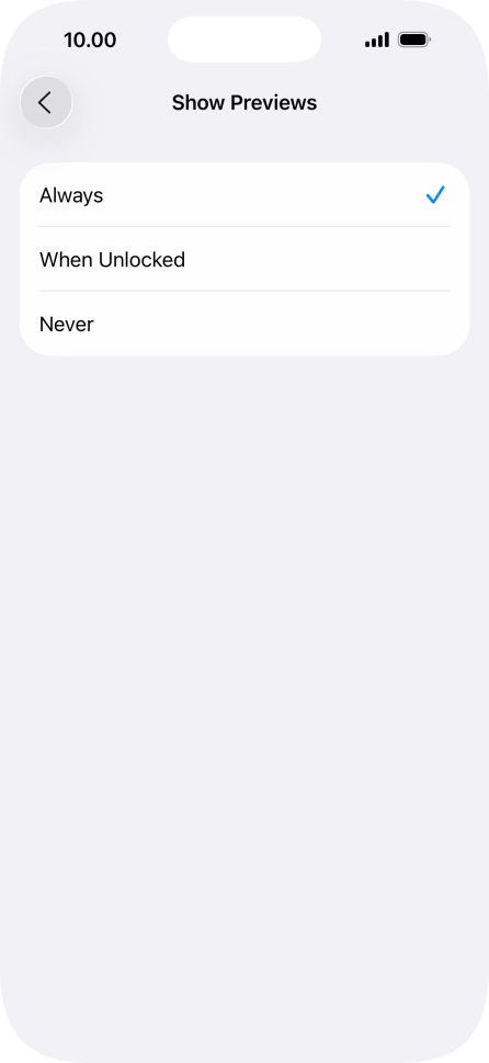 To select notification preview on the lock screen, press Always. To select notification preview on the lock screen, press Always.