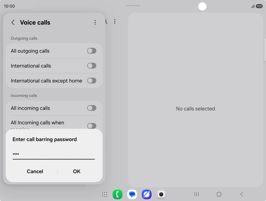 Key in your barring password and press OK. Key in your barring password and press OK.
