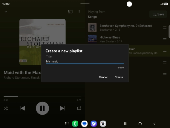 Key in a name for the playlist and press Create. Key in a name for the playlist and press Create.