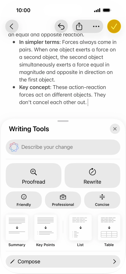 Press Describe your change and write in your own words how you would like the text to be rewritten. Follow the instructions on the screen to use the function. Press Describe your change and write in your own words how you would like the text to be rewritten. Follow the instructions on the screen to use the function.