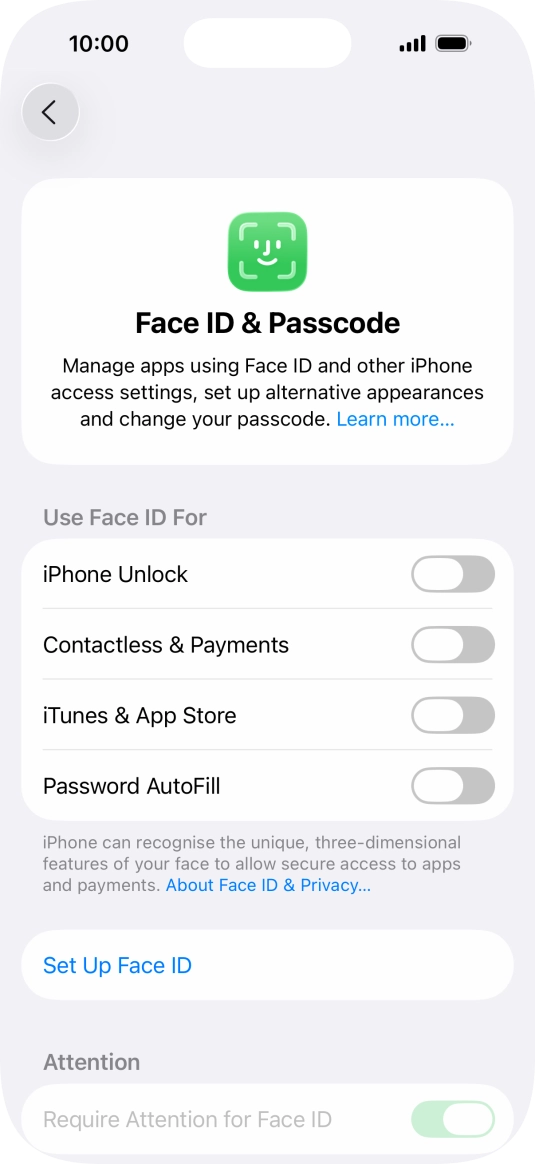 Press Set Up Face ID. Press Set Up Face ID.