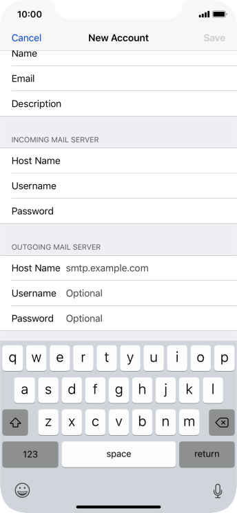 Press Host Name and key in the name of your email provider's outgoing server. Press Host Name and key in the name of your email provider's outgoing server.