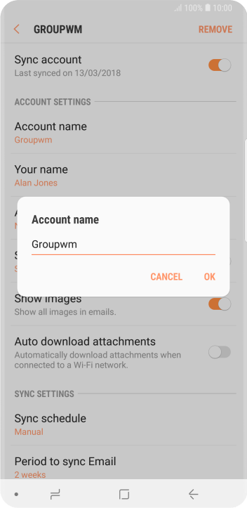 Key in the required name for the email account and press OK. Key in the required name for the email account and press OK.