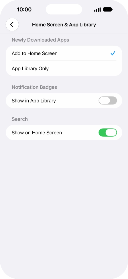 To add new downloaded apps to both the home screen and App Library, press Add to Home Screen. To add new downloaded apps to both the home screen and App Library, press Add to Home Screen.