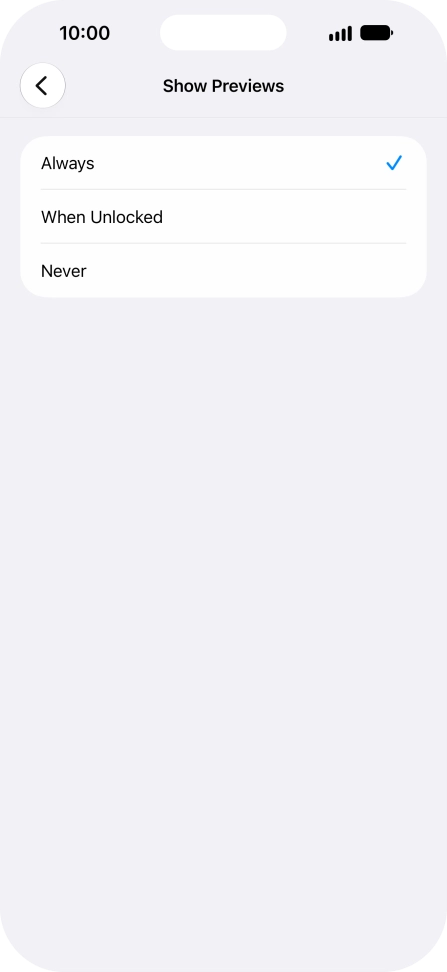 To select notification preview on the lock screen, press Always. To select notification preview on the lock screen, press Always.