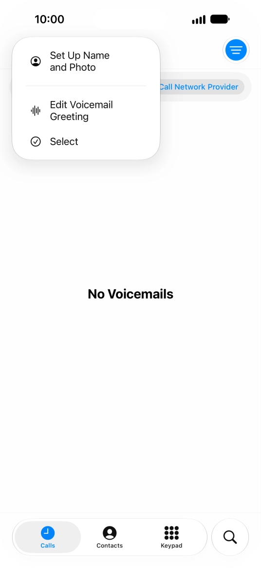 Press Edit Voicemail Greeting. Press Edit Voicemail Greeting.
