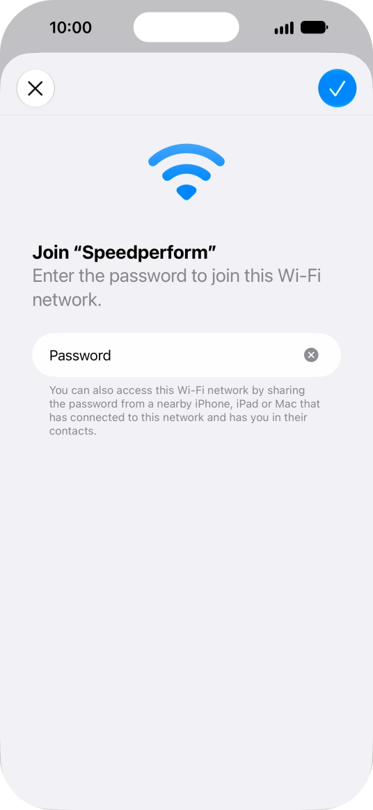 Press the confirm icon. Press the confirm icon.