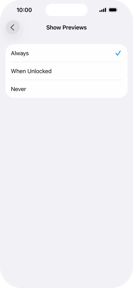 To select notification preview on the lock screen, press Always. To select notification preview on the lock screen, press Always.