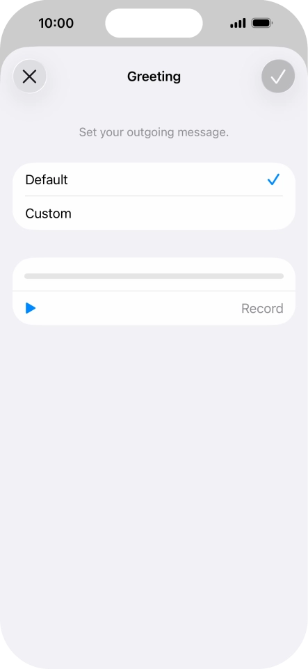 Press Default to select the default greeting. Press Default to select the default greeting.