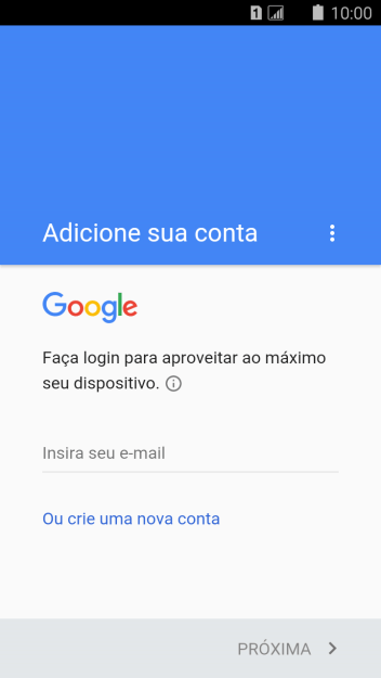 Se você não tiver uma conta Google, deve pressionar Ou crie uma nova conta, e seguir as instruções da tela para instalar uma conta. Se você não tiver uma conta Google, deve pressionar Ou crie uma nova conta, e seguir as instruções da tela para instalar uma conta.