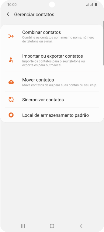 Pressione Importar ou exportar contatos. Pressione Importar ou exportar contatos.