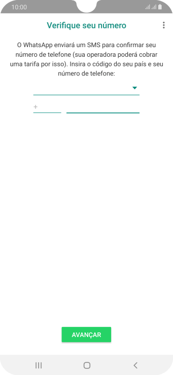 Pressione AVANÇAR. Aguarde até que o celular receba uma SMS para confirmar seu número de telefone. Pressione AVANÇAR. Aguarde até que o celular receba uma SMS para confirmar seu número de telefone.