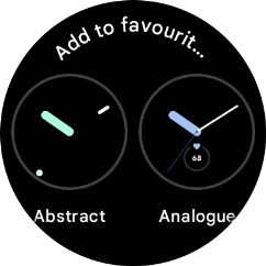 Slide your finger upwards on the screen to see the available watch faces. Slide your finger upwards on the screen to see the available watch faces.