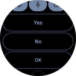 Press the required reply. Press the required reply.