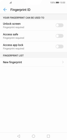 Press New fingerprint. Press New fingerprint.