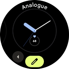 Press the required watch face. Press the required watch face.