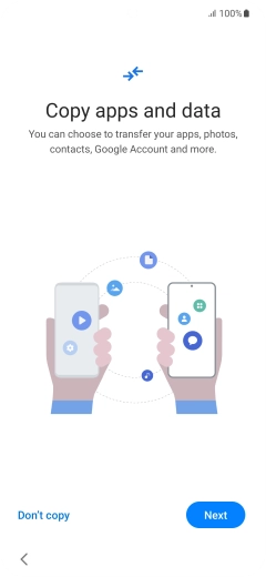 Press Don't copy and follow the instructions on the screen to finish the activation. Press Don't copy and follow the instructions on the screen to finish the activation.