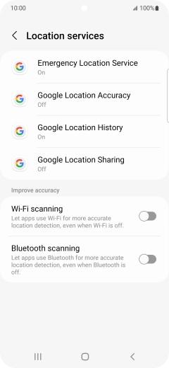 Press Google Location Accuracy. Press Google Location Accuracy.