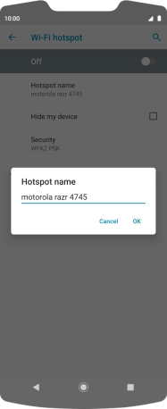 Key in the required Wi-Fi hotspot name and press OK. Key in the required Wi-Fi hotspot name and press OK.