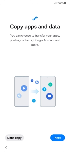 Press Don't copy and follow the instructions on the screen to finish the activation. Press Don't copy and follow the instructions on the screen to finish the activation.