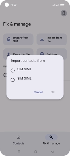 Press the required SIM. Press the required SIM.