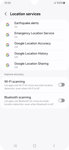 Press Google Location Accuracy. Press Google Location Accuracy.