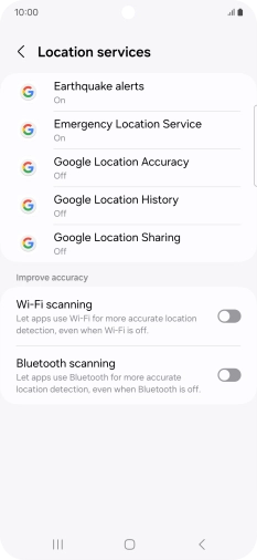 Press Google Location Accuracy. Press Google Location Accuracy.