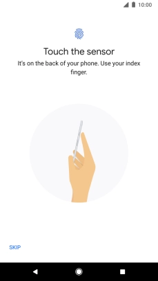 Follow the instructions on the screen to add your fingerprint. Follow the instructions on the screen to add your fingerprint.