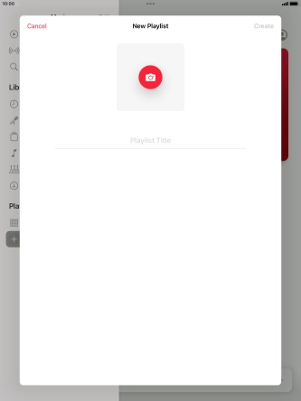 Press the text input field and key in a name for the playlist. Press the text input field and key in a name for the playlist.