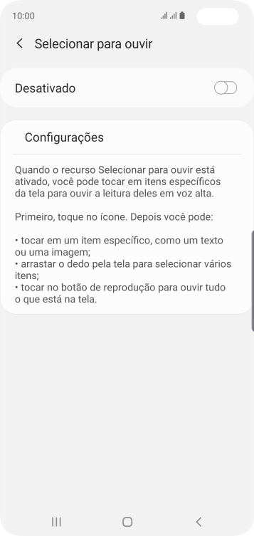 Pressione o indicador para ativar a função. Pressione o indicador para ativar a função.