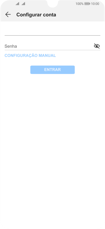 Pressione Senha e digite a senha da sua conta e-mail. Pressione Senha e digite a senha da sua conta e-mail.