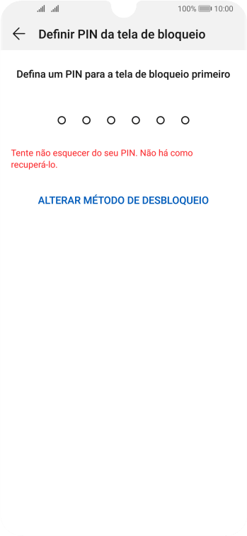 Pressione ALTERAR MÉTODO DE DESBLOQUEIO. Pressione ALTERAR MÉTODO DE DESBLOQUEIO.