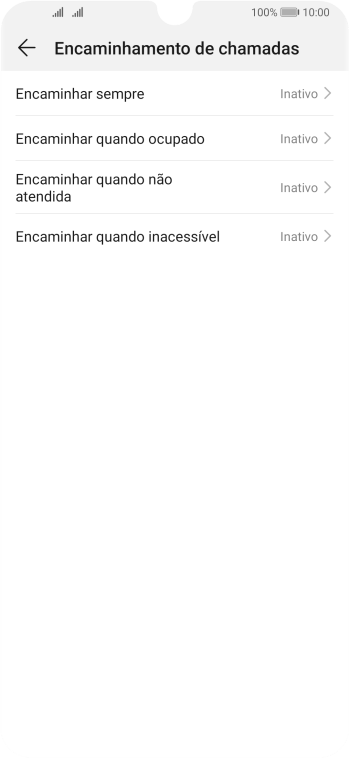 Pressione o tipo de encaminhamento desejado. Pressione o tipo de encaminhamento desejado.