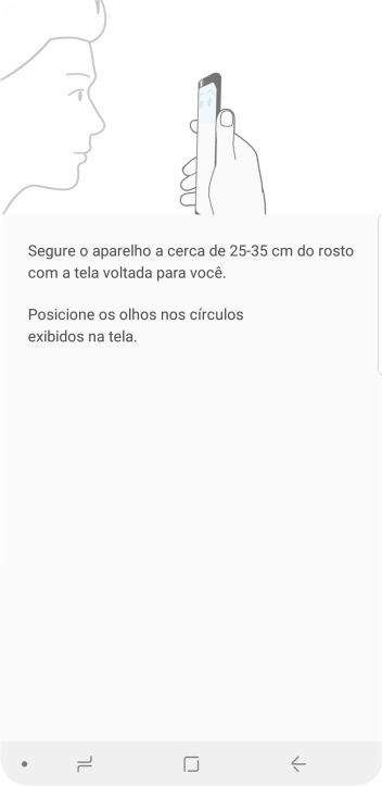 Siga as instruções na tela para configurar o código de bloqueio do celular com o leitor de íris. Siga as instruções na tela para configurar o código de bloqueio do celular com o leitor de íris.