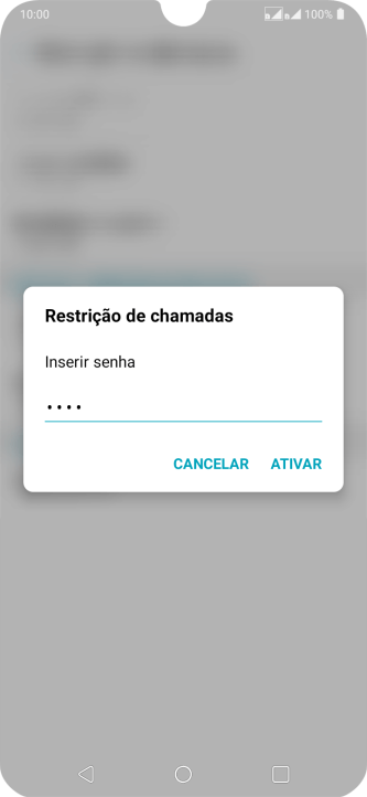 Digite sua senha de bloqueio, e pressione ATIVAR. Digite sua senha de bloqueio, e pressione ATIVAR.