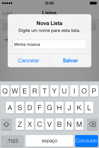 Digite o nome da lista de reprodução, e pressione Salvar. Digite o nome da lista de reprodução, e pressione Salvar.