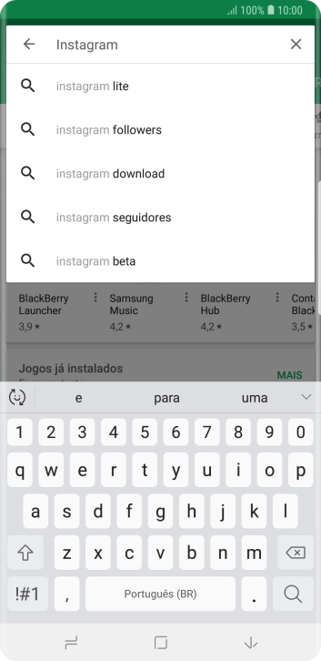 Digite Instagram, e pressione o ícone de busca. Digite Instagram, e pressione o ícone de busca.