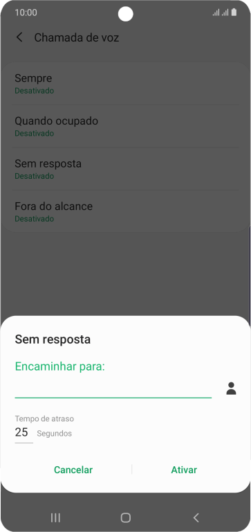 Digite o número desejado, e pressione Ativar. Digite o número desejado, e pressione Ativar.