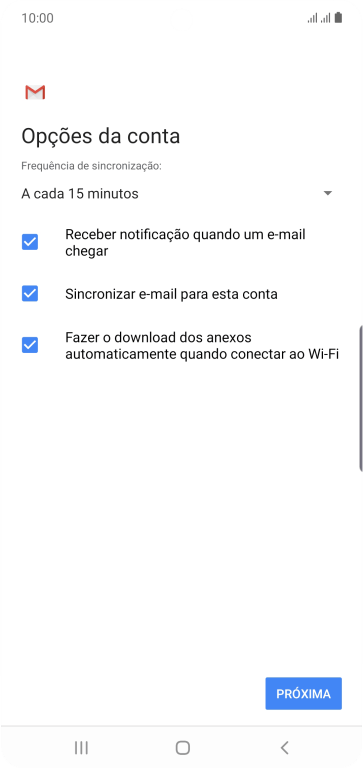 Se a tela mostrar essa imagem, sua conta foi reconhecida e configurada automaticamente. Siga as instruções da tela para inserir mais informações e finalizar a configuração. Se a tela mostrar essa imagem, sua conta foi reconhecida e configurada automaticamente. Siga as instruções da tela para inserir mais informações e finalizar a configuração.