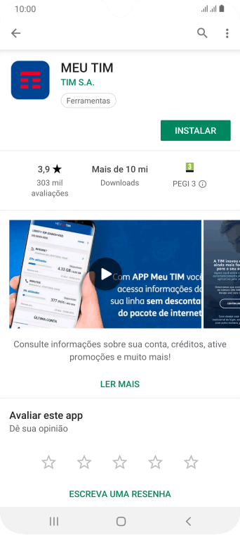 Pressione INSTALAR, e siga as indicações da tela para instalar o app. Pressione INSTALAR, e siga as indicações da tela para instalar o app.