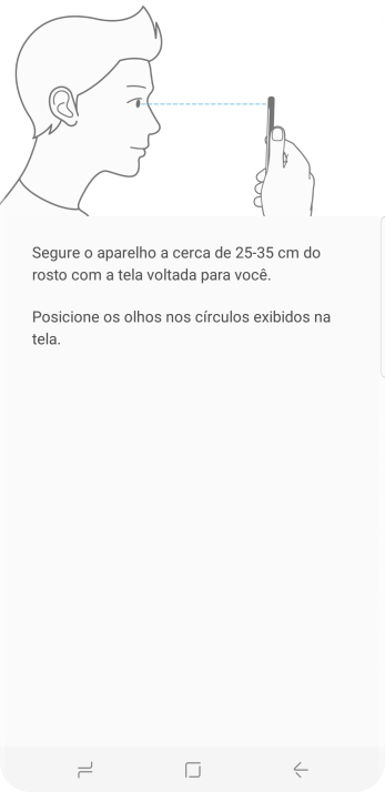 Siga as instruções na tela para configurar o código de bloqueio do celular com o leitor de íris. Siga as instruções na tela para configurar o código de bloqueio do celular com o leitor de íris.