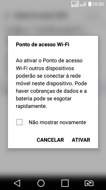 Se o Wi-Fi estiver ativado você deve pressionar ATIVAR. Se o Wi-Fi estiver ativado você deve pressionar ATIVAR.