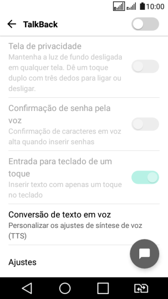 Pressione Conversão de texto em voz, e siga as indicações da tela para configurar a velocidade e o tom de voz. Pressione Conversão de texto em voz, e siga as indicações da tela para configurar a velocidade e o tom de voz.